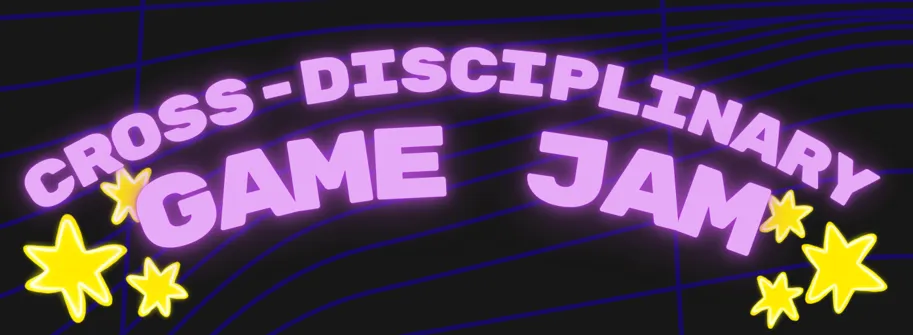 cross- disciplinary game jam